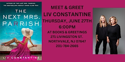 THE LAST MRS. PARRISH AUTHORS LIV CONSTANTINE 6/27 6PM primary image