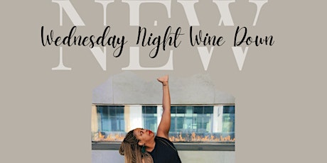 Wednesday Night Wine Down