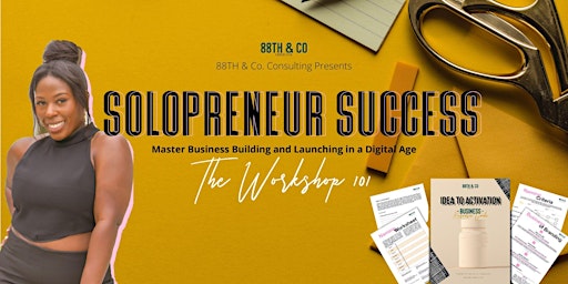 Solopreneur Success: Master Business Building & Launching in a Digital Age