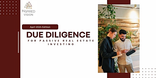 Real Estate Passive Investor Due Diligence - Reducing Investor Risk primary image