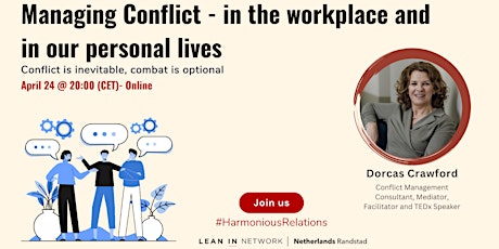 Managing Conflict - in the workplace and in our personal lives