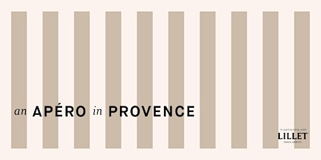 Immagine principale di An Apéro in Provence avec Rebekah Peppler x Jacqueline Toboni 