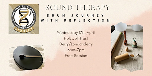 Immagine principale di Sound Therapy - Drum Journey with Reflection – 17th April 