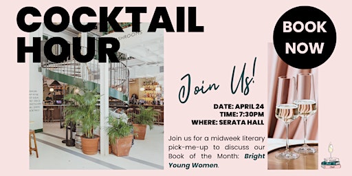 Immagine principale di Brunch Book Club Cocktail Hour: Bright Young Women 