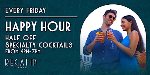 Imagem principal do evento Happy Hour at Regatta Grove