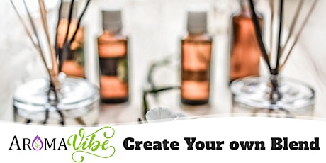 Create Your Own Essential Oil Blend