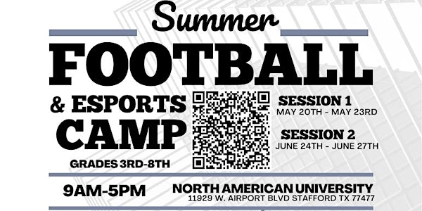 North American University Summer Football & Esports Camp