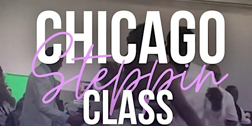 Primaire afbeelding van Beginner Chicago Steppin Class - Wednesdays