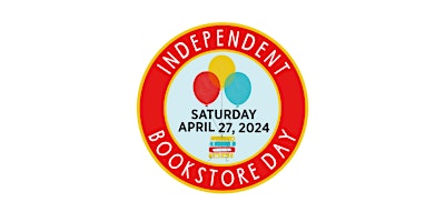 Independent Bookstore Day at San Marino Toy and Book Shoppe primary image