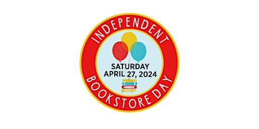 Independent Bookstore Day at San Marino Toy and Book Shoppe primary image