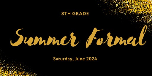 Primaire afbeelding van 8th Grade Summer Formal