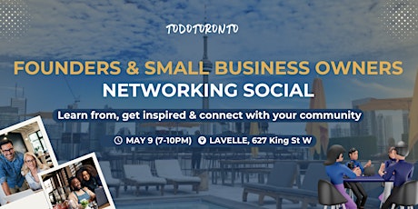 Rooftop Networking Mixer for Biz Owners & Founders @ Lavelle