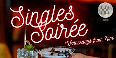 Singles Soiree at Luna Gin Bar! primary image