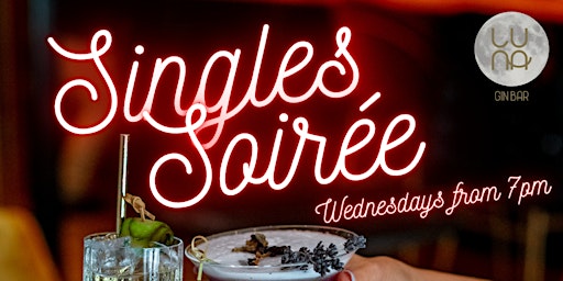 Immagine principale di Singles Soiree at Luna Gin Bar! 