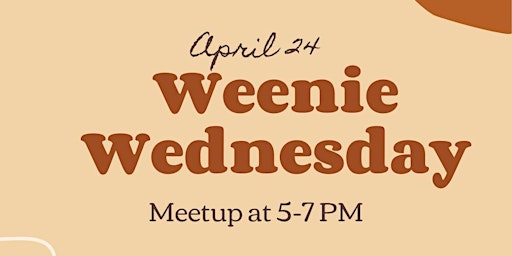 Hauptbild für Weenie Wednesday - Weener Dog Meetup at The Dog Society