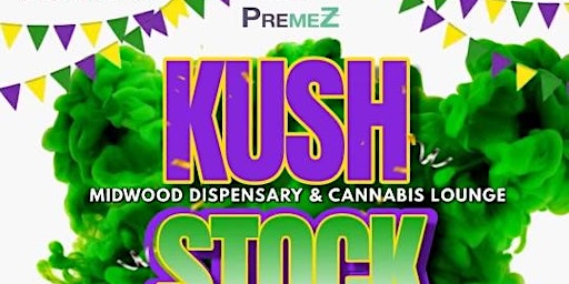 PreMez Presents KushStock Day Party: 420 Event primary image