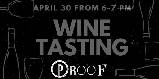 Imagem principal do evento Proof Wine Tasting