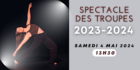 Spectacle des troupes 2024 - 13h30 primary image