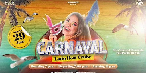 Primaire afbeelding van Latin Cruises 2024 Saturday, Jun 29 (Carnaval Canada Day)