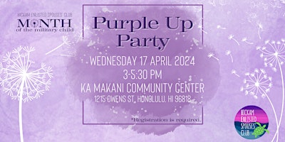 Image principale de Purple Up Party with Hickam Enlisted Spouses' Club