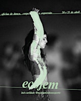 EcoFem - oficina de dança, corpo, expressão (duração: 2 dias) primary image
