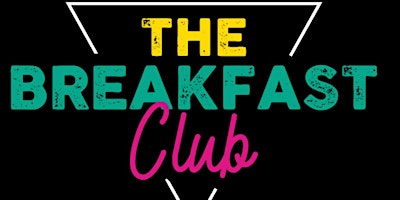 Breakfast Club Social primary image