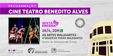 Imagem principal do evento As Artes Malasartes - A viagem de Pedro Malasartes