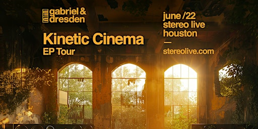 Imagem principal de GABRIEL & DRESDEN - Stereo Live Houston