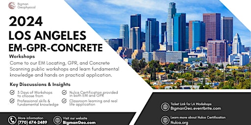 Imagem principal do evento Los Angeles- EM, GPR, Concrete Workshops