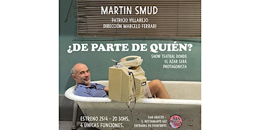 Imagem principal de ¿DE PARTE DE QUIÉN? SHOW TEATRAL EN EL QUE EL AZAR SERÁ PROTAGONISTA