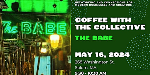 Imagem principal do evento Coffee with the Collective at The Babe