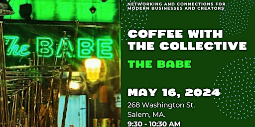 Coffee with the Collective at The Babe