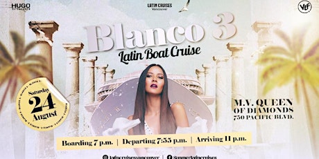 Latin Cruises 2024 Saturday, Aug 24 (Blanco 3)