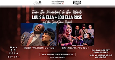 Imagem principal do evento Mainland to the Islands: Louis & Ella + Lou Ella Rose & SamaSama Project