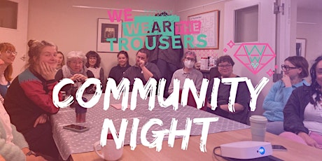 Community Night- Fashion Revolution Day Special