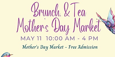 Hauptbild für Brunch & Tea Mother's Day Market