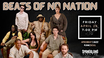 Primaire afbeelding van Beasts of No Nation Live at Spangalang Brewery!
