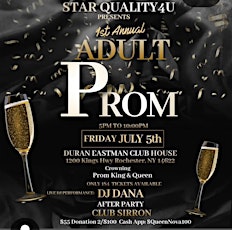 "1st  Annual Adult Prom"