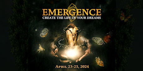 Emergence Online: Create The Life of Your Dreams