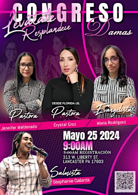 Hauptbild für 1er Congreso de Damas: Mujer Levántate y Resplandece