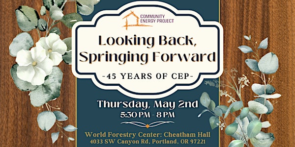 Looking Back, Springing Forward: 45 Years of CEP