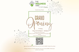 Hauptbild für Grand opening of The Wellness Way Largo!