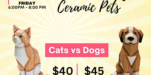 Image principale de Cats vs Dogs  Ceramic Pet Paint Party