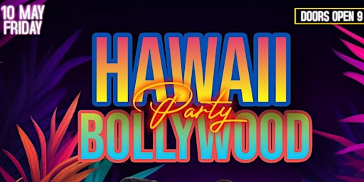Primaire afbeelding van Hawaii Bollywood Party