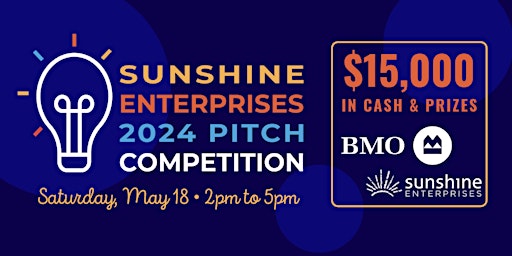 Primaire afbeelding van Sunshine Enterprises Pitch Competition