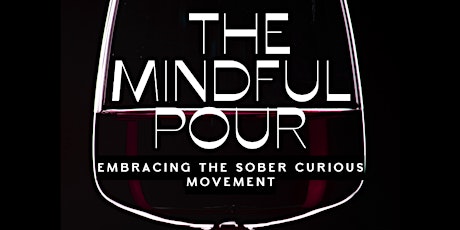 THE  MINDFUL  POUR
