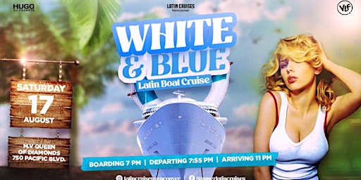 Immagine principale di Latin Cruises 2024 Saturday, Aug 17 (White & Blue) 