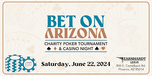 Imagen principal de Bet on Arizona Charity Poker Tournament & Casino Night