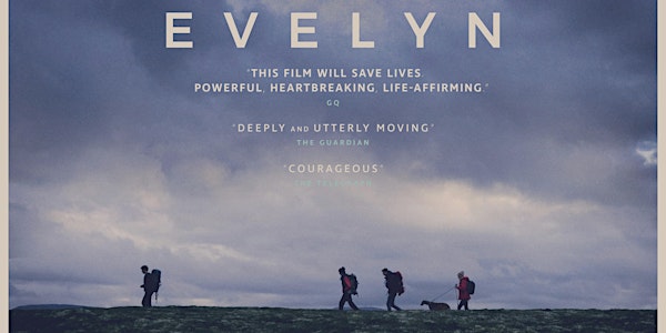Free Community Film Screening of 'Evelyn' for World Mental Health Day 2019