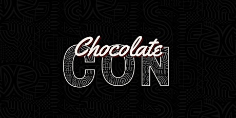 2024  Inaugural ChocolateCON